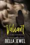 [Jokers' Wrath MC 06] • Valiant